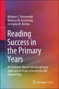 Image of Reading success in the primary years: An evidence-based interdisciplinary approach to guide assessment and intervention