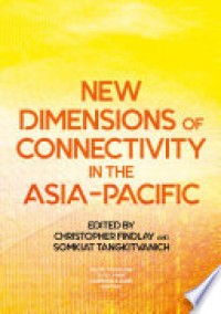 New Dimensions of Connectivity in the Asia-Pacific
