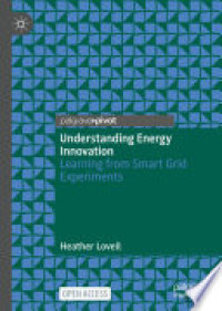 Image of Understanding energy innovation : learning from smart grid experiments