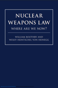 Image of Nuclear weapons law : where are we now?