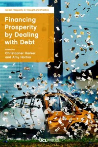 Image of FINANCING PROSPERITY BY DEALING WITH DEBT
