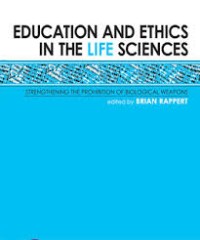 Image of Education and ethics in the life sciences: strengthening the prohibition of biological weapons