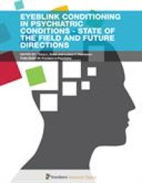 Eyeblink conditioning in psychiatric conditions: state of the field and future directions