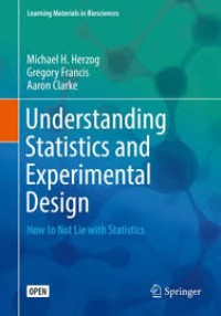 Image of Understanding statistics and experimental design : how to not Lie with statistics