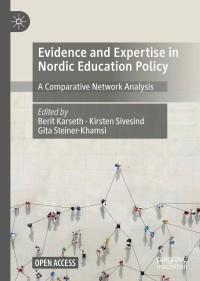 Image of Evidence and Expertise in Nordic Education Policy : a comparative network analysis