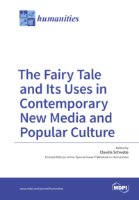 Image of The fairy tale and Its uses in contemporary new media and popular culture