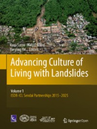 Image of Advancing culture of living with landslides: volume 1 ISDR-ICL sendai partnerships 2015-2025