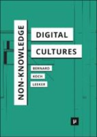 Image of Non-knowledge and digital cultures