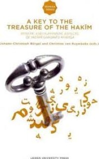 Items is not available Image of Key to the treasure of the Hakīm: artistic and humanistic aspects of Nizāmī Ganjavī's Khamsa