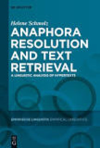Image of Anaphora resolution and text retrieval. A Linguistic analysis of hypertexts