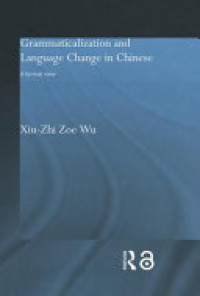 Image of Grammaticalization and language change in Chinese: a formal view