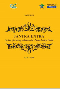 Image of Jantra Entra : sastra piwulang saduran dari Serat Jantra Entra