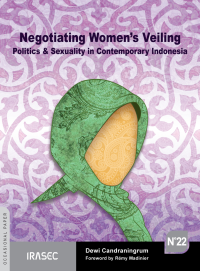 Items is not available Image of Negotiating women’s veiling : politics & sexuality in contemporary Indonesia