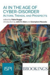 Image of AI in the age of cyber-disorder : actors, trends, and prospects