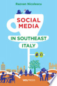 Image of Social media in Southeast Italy : crafting ideals