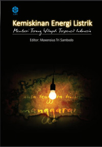 Image of Kemisikinan energi listrik : memberi terang wilayah terpencil Indonesia