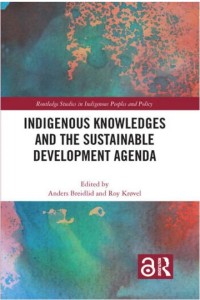 Indigenous knowledges and the sustainable development agenda