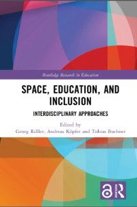 Space, education, and inclusion