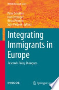 Integrating Immigrants in Europe