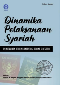 Image of Dinamika pelaksanaan syariah: perkawinan dalam kontestasi agama dan negara