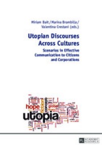Items is not available Image of Utopian discourses across cultures : scenarios in effective communication to citizens and corporations